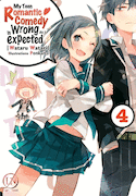 MY TEEN ROMANTIC COMEDY IS WRONG AS I EXPECTED, t. 04